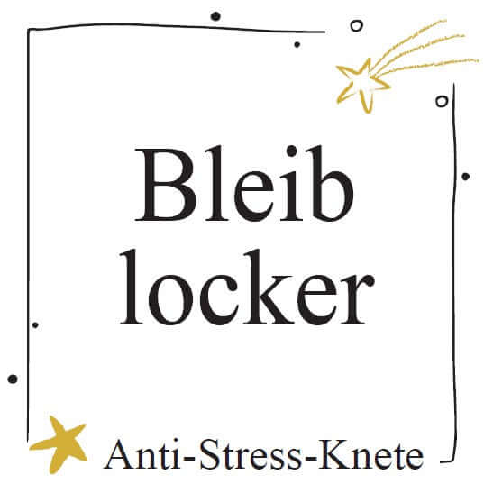 Bleib locker – Anti-Stress-Knete, das perfekte Geschenk für Entspannung in der Weihnachtszeit.