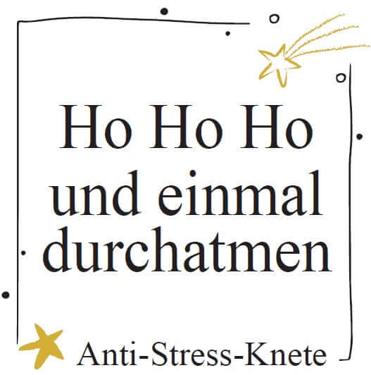 Weihnachtlicher Spruch auf einem Glas Anti-Stress-Knete mit humorvollem Text für Stressabbau.